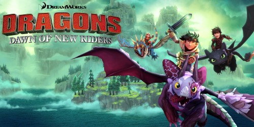 DreamWorks Dragons Dawn of New Riders