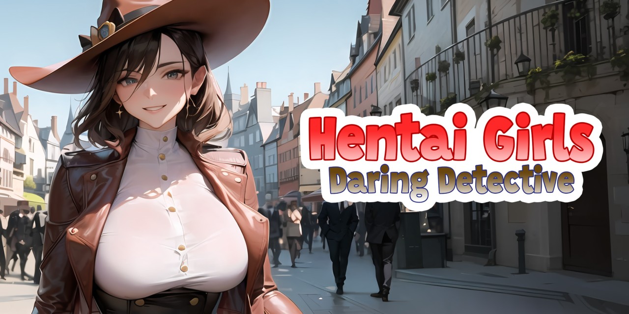 Hentai Girls: Daring Detective