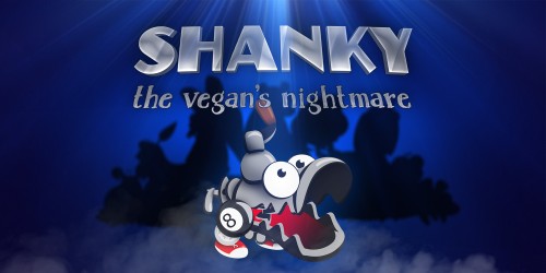 Shanky: The Vegan's Nightmare