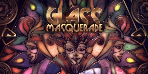 Glass Masquerade