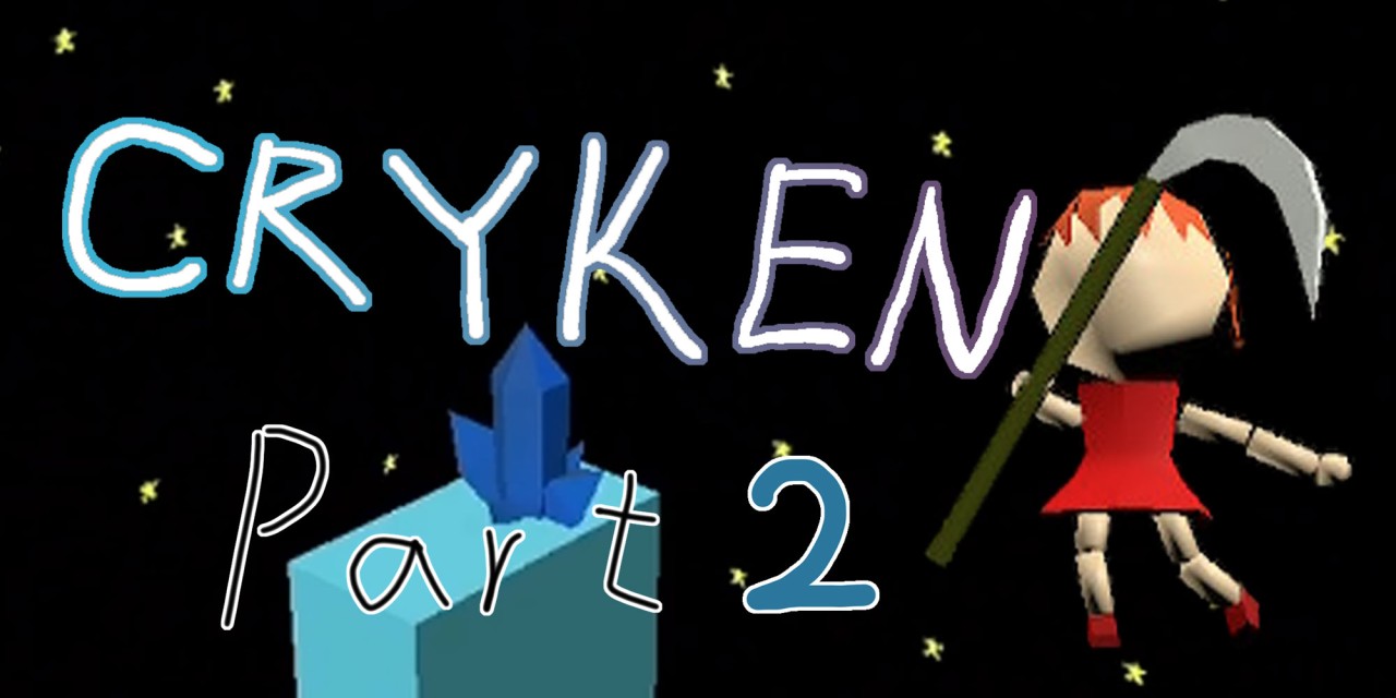 Cryken part 2