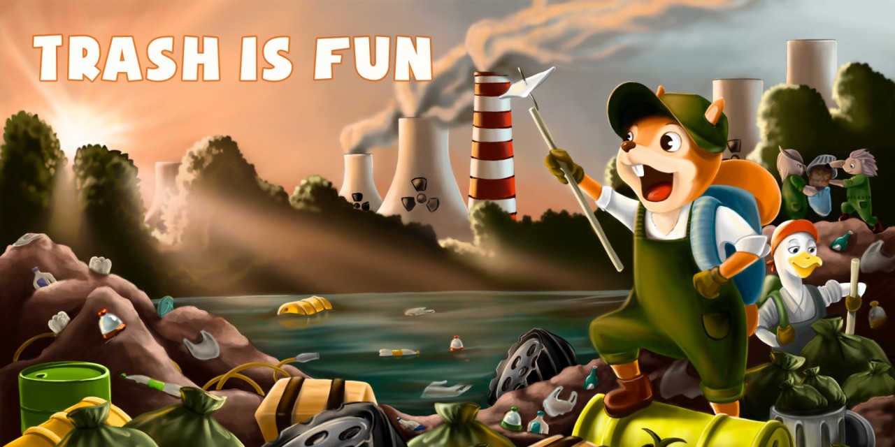 Trash is Fun