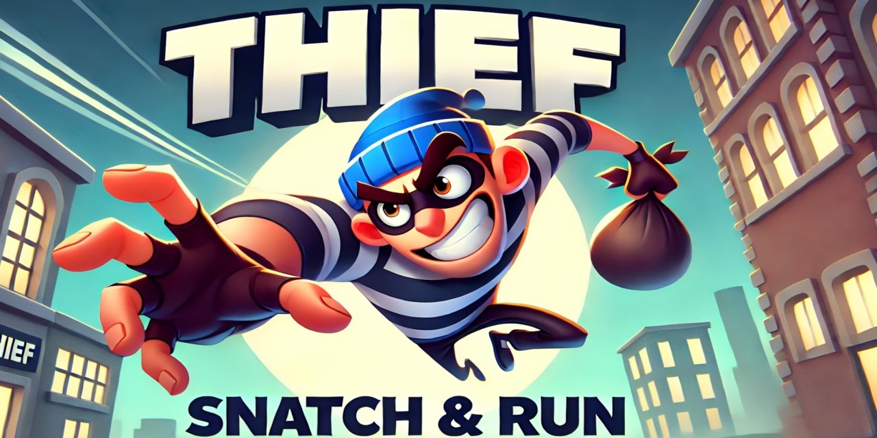 Thief Snatch and Run