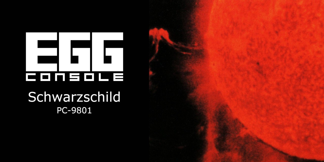 Egg Console Schwarzschild PC-9801