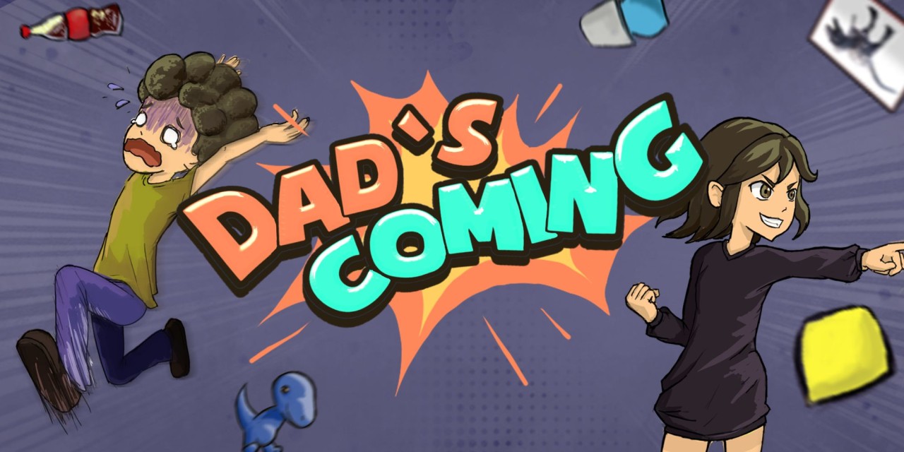 Dad's Coming