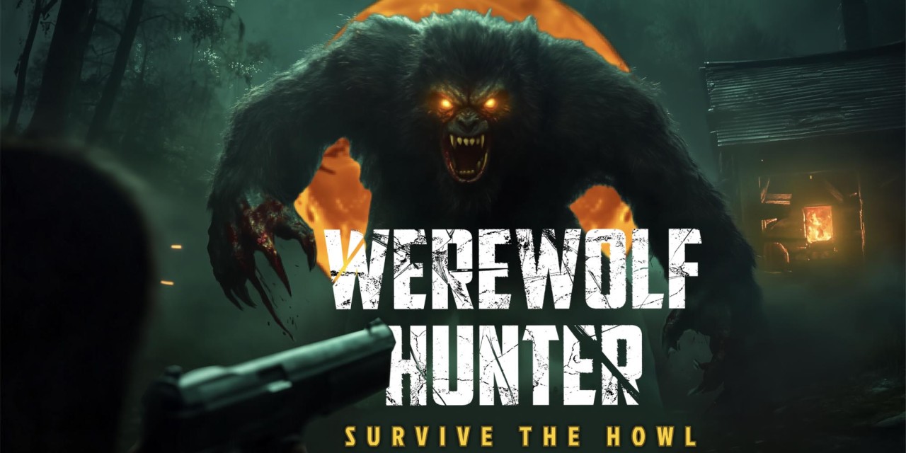 Werewolf Hunter: Survive the Howl