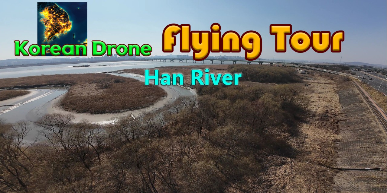 Korean Drone Flying Tour Han River