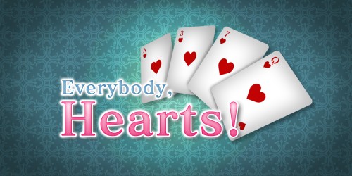 Everybody, Hearts!