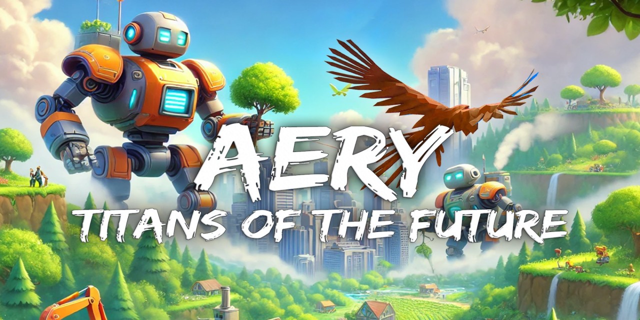 Aery: Titans of the Future