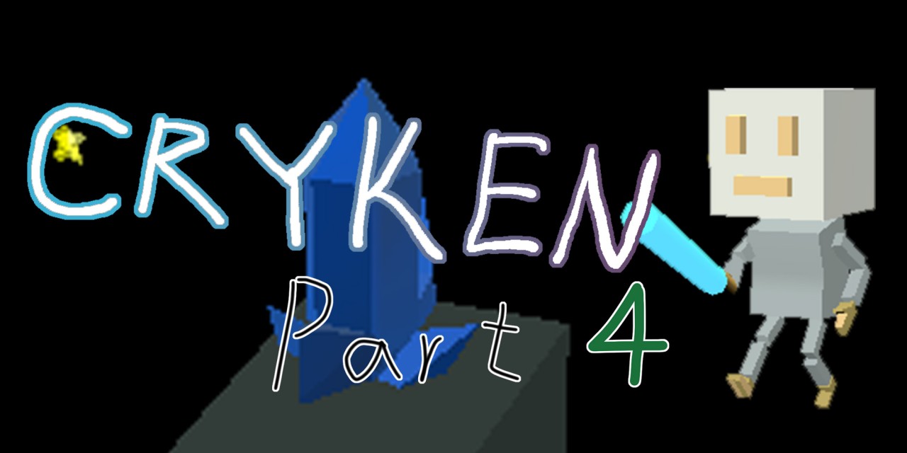 Cryken part 4