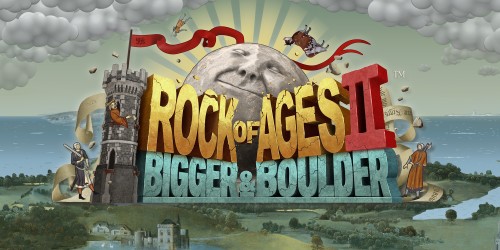 Rock of Ages 2: Bigger & Boulder