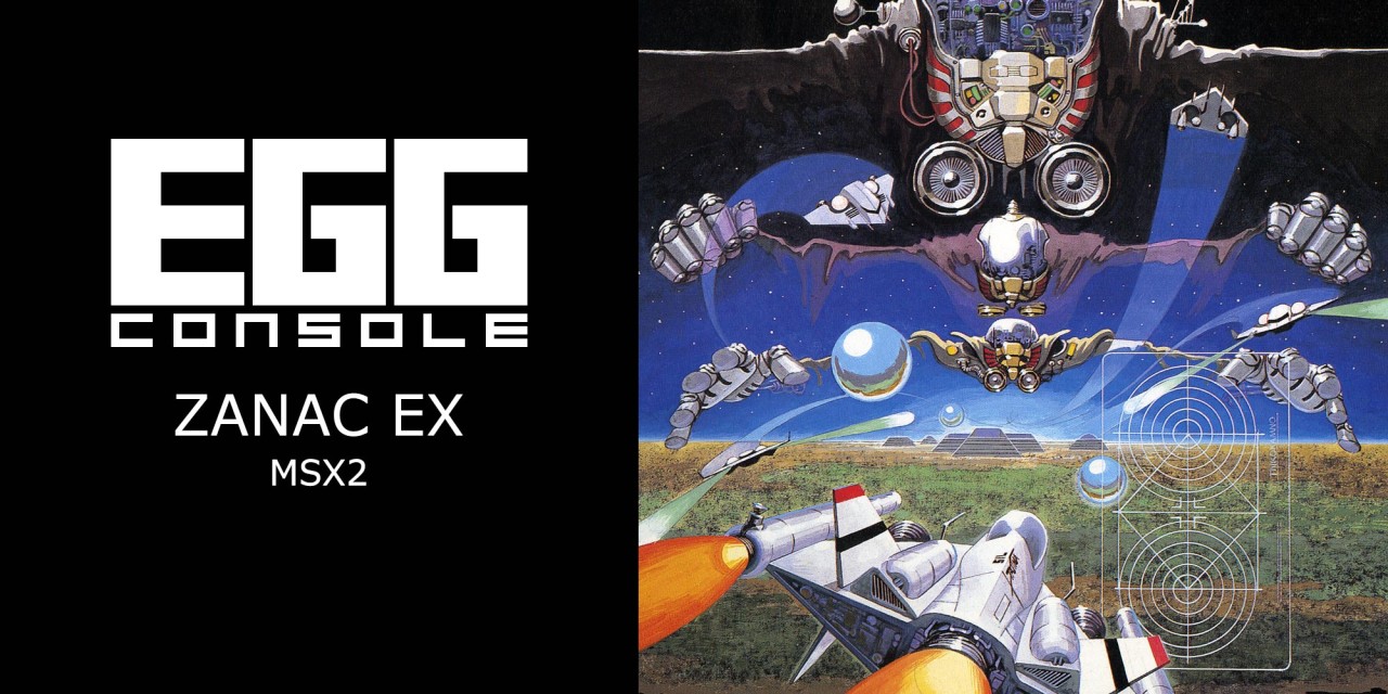 Egg Console Zanac EX MSX2