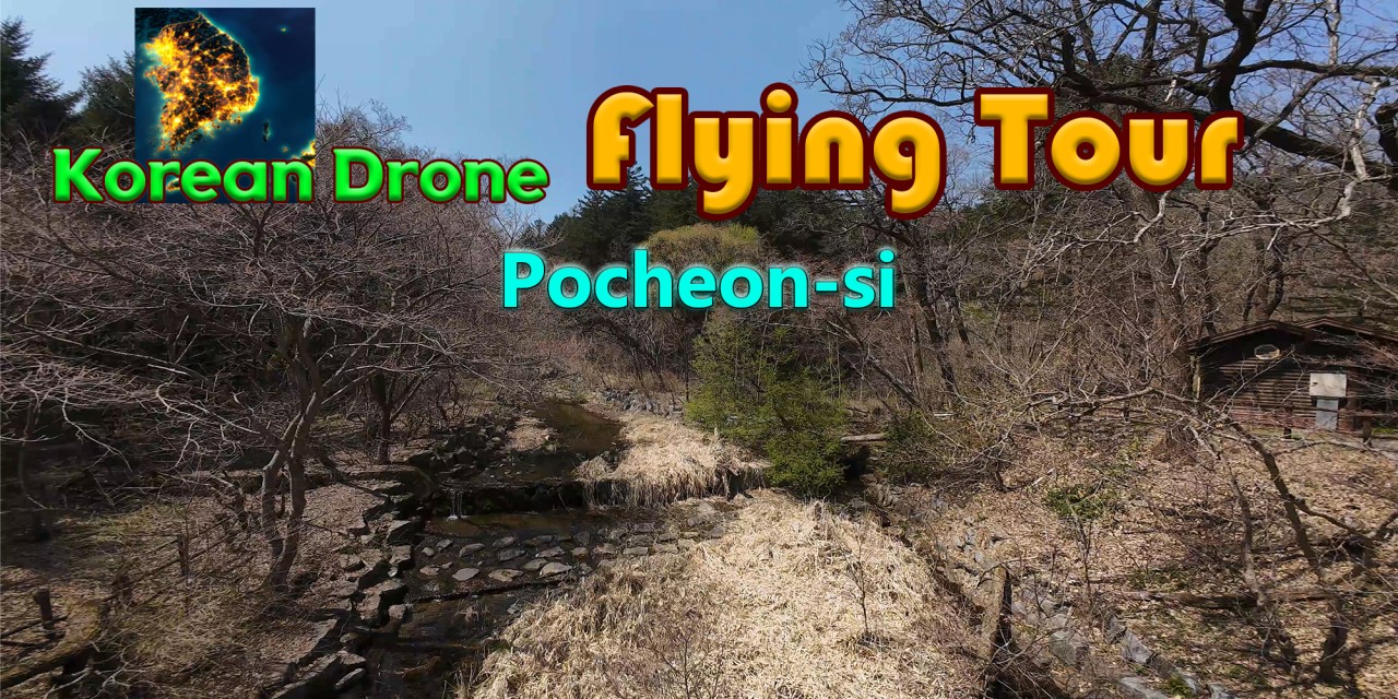 Korean Drone Flying Tour Pocheon-si