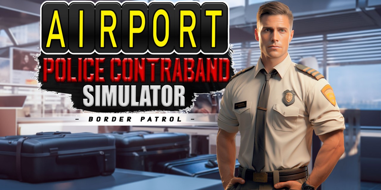Airport Police Contraband Simulator: Border Patrol