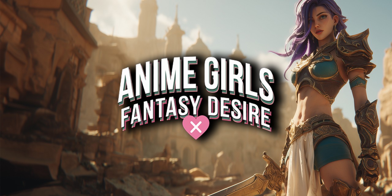 Anime Girls: Fantasy Desire