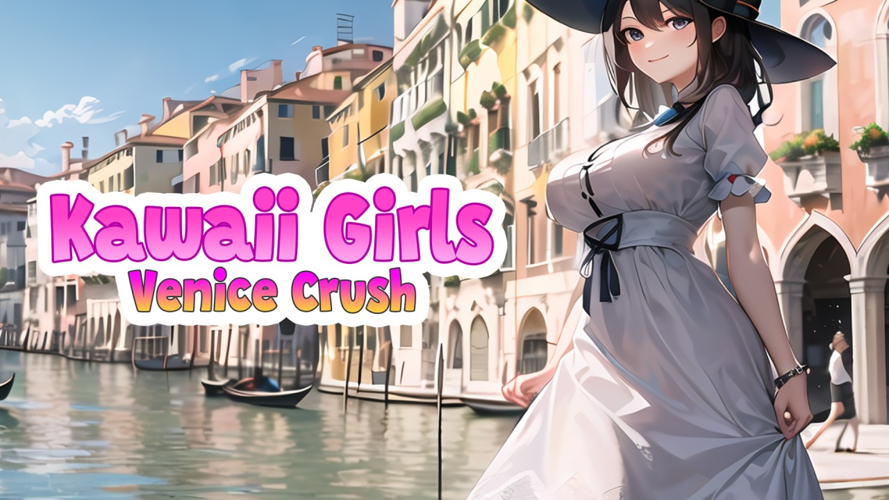 Kawaii Girls: Venice Crush