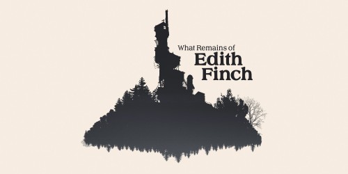 What Remains of Edith Finch