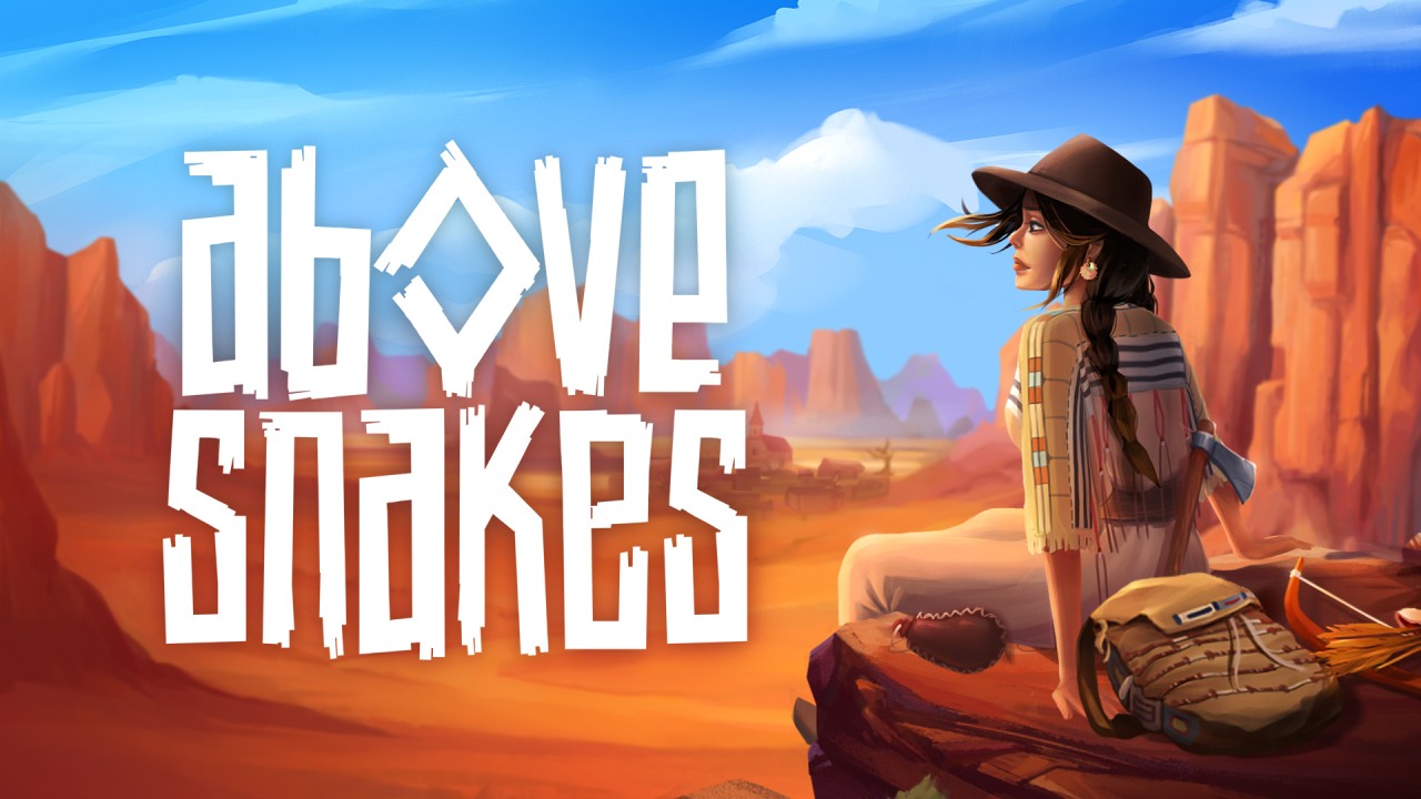 Above Snakes