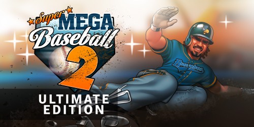 Super Mega Baseball 2