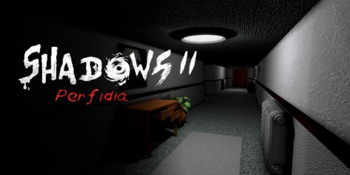 Shadows 2: Perfidia