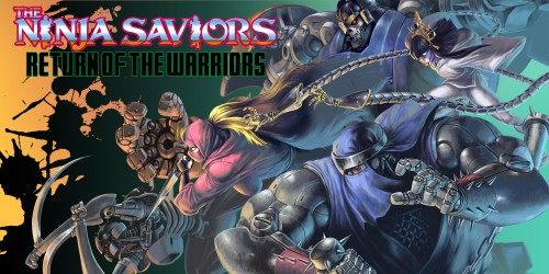 The Ninja Saviors: Return of the Warriors