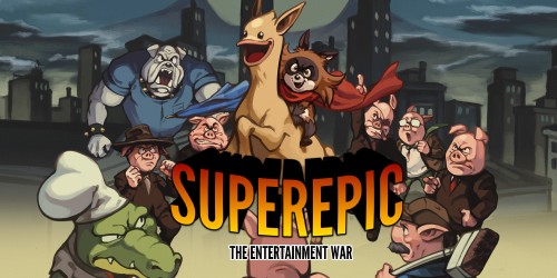 SuperEpic: The Entertainment War