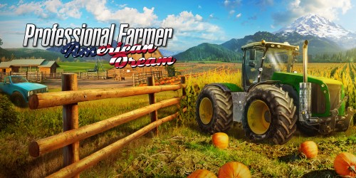 Professional Farmer: American Dream