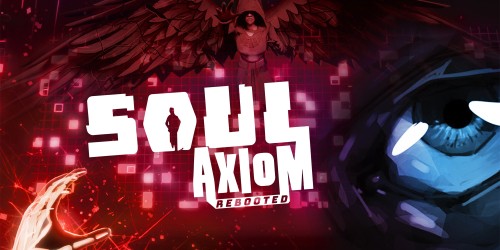 Soul Axiom Rebooted