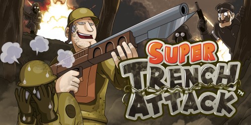 Super Trench Attack