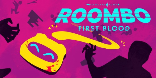 Roombo: First Blood