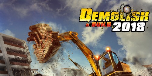 Demolish & Build 2018