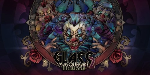 Glass Masquerade 2: Illusions