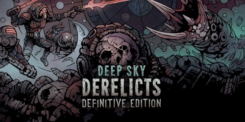 Deep Sky Derelicts: Definitive Edition