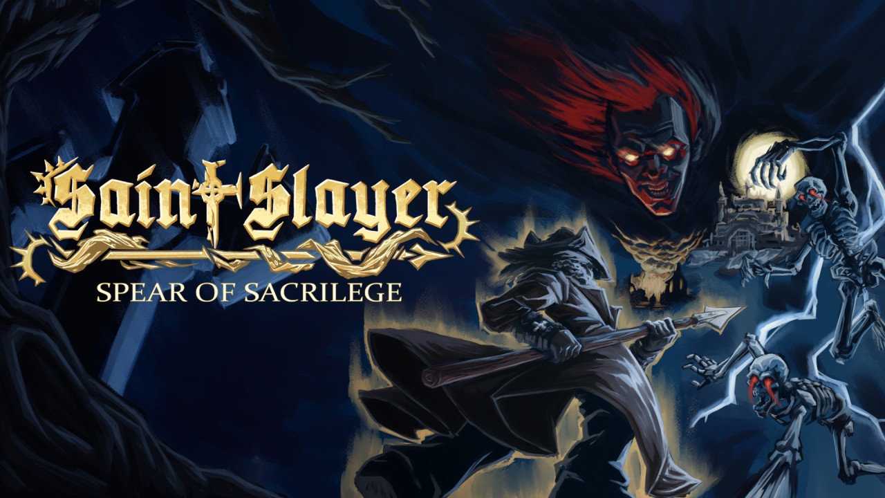 Saint Slayer: Spear of Sacrilege