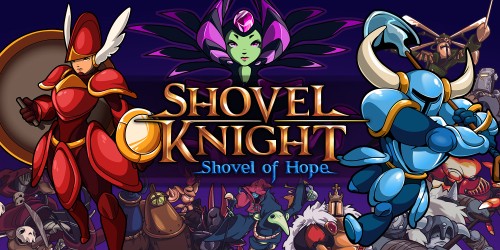 Shovel Knight: Shovel of Hope