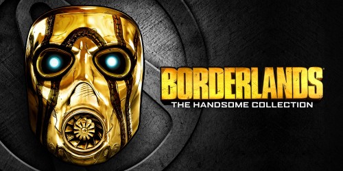 Borderlands: The Handsome Collection