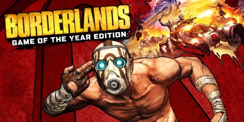 Borderlands: Game of the Year Edition