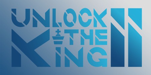 Unlock the King 2