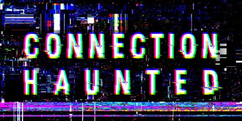 /Connection Haunted <SERVER ERROR>