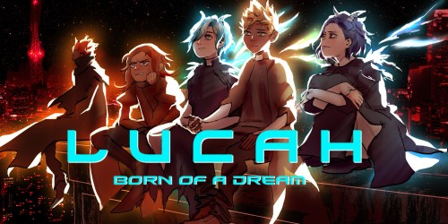 Lucah: Born of a Dream