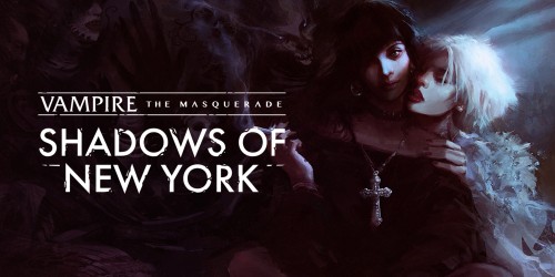 Vampire: The Masquerade - Shadows of New York