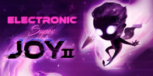 Electronic Super Joy 2