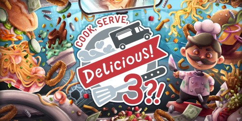 Cook, Serve, Delicious! 3?!