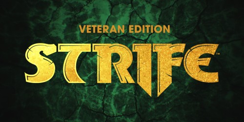 Strife: Veteran Edition