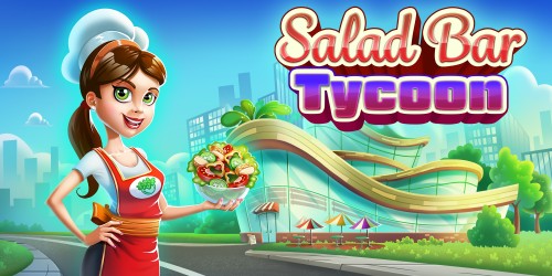 Salad Bar Tycoon