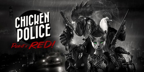 Chicken Police – Paint it RED!