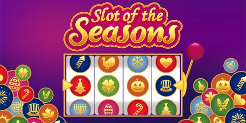 Slots of the Seasons