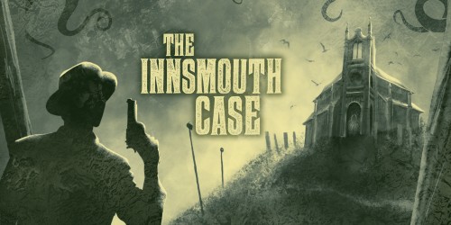 The Innsmouth Case