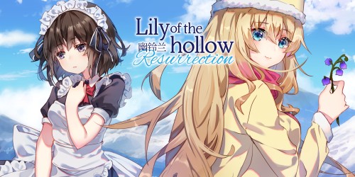 Lily of the Hollow - Resurrection