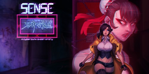 Sense - A Cyberpunk Ghost Story